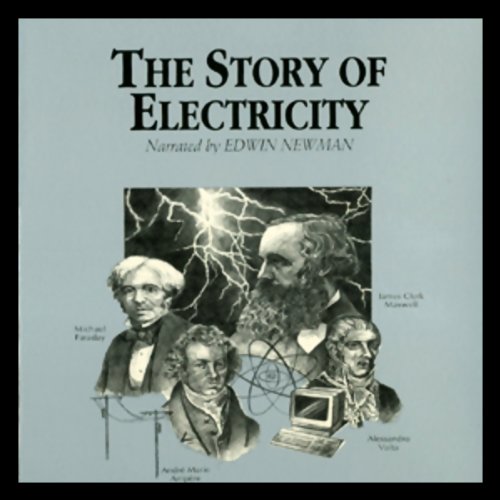 The Story of Electricity