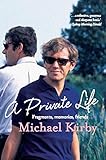 Private Life by Michael Kirby