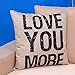 LEIOH Home Decor Cotton Linen Square Love You More Pattern Throw Pillow Case Sofa Cushion Cover 18 x 18, for Mom