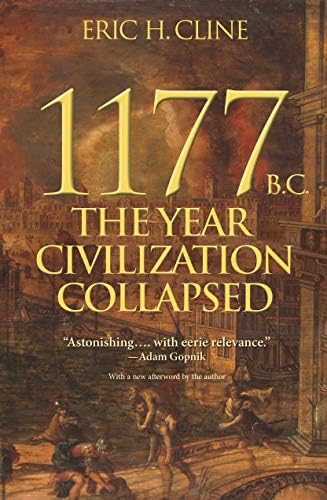 Amazon.com: 1177 B.C.: A Graphic History of the Year Civilization