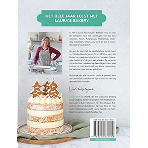 Het Laura’s Bakery Feestdagen Bakboek: Meer dan 80 makkelijke en feestelijke recepten