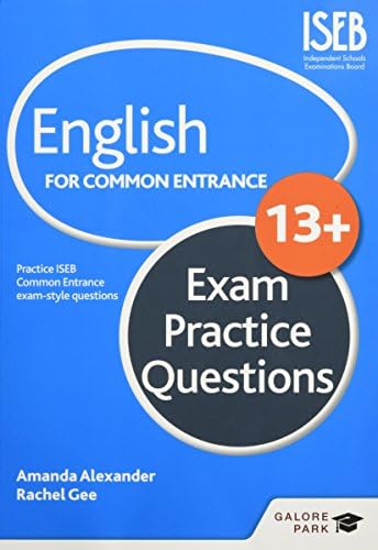 English for Common Entrance at 13+ Exam Practice Questions (for the June 2022 exams)