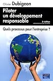 Piloter un développement responsable : Quels processus pour l'entreprise ? by