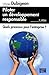 Piloter un développement responsable : Quels processus pour l'entreprise ? by