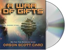 A War of Gifts: An Ender Story (Other Tales from the Ender Universe) A War of Gifts: An Ender Story (Other Tales from the Ender Universe)