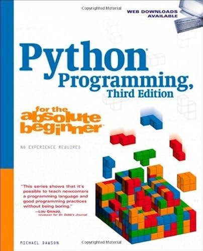 Download Python Programming for the Absolute Beginner, 3rd Edition by Dawson, Michael (2010) Paperback PDF