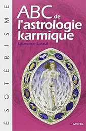 ABC de l'astrologie karmique