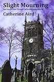 Front cover for the book Slight Mourning by Catherine Aird