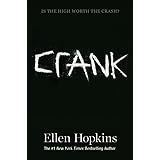 Crank (The Crank Trilogy)