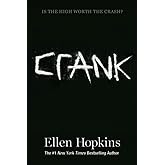 Crank (The Crank Trilogy)
