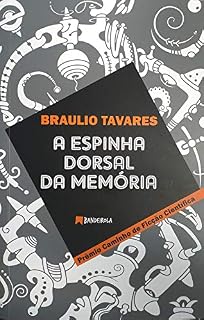 Livro A Espinha Dorsal da Memória