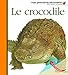 Le crocodile by 
