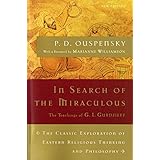 In Search of the Miraculous (Harvest Book)