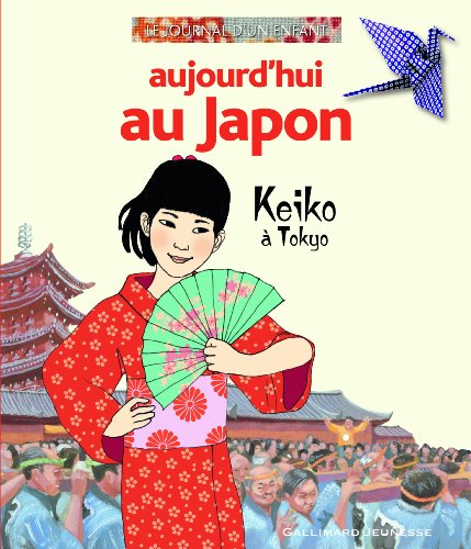 Aujourd'hui au Japon by GENEVIï¿½VE CLASTRES