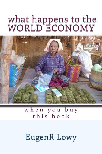 What happens to the WORLD ECONOMY when you buy this book