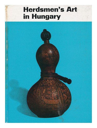 Herdsmens Art In Hungary