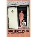 Krishna's Punk: A Parent's Journey