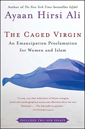 Ayaan Hirsi AliThe Caged Virgin: An Emancipation Proclamation for Women and Islam
