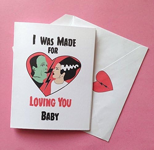 Frankenstein Bride of Frankenstein I Was Made for Loving You Baby Card Wedding Anniversary Thank You I Love You Happy Birthday Blank Card