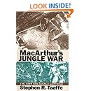 MacArthur's Jungle War: The 1944 New Guinea Campaign (Modern War Studies (Hardcover))