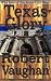 Texas Glory: An Epic Saga Of The Alamo