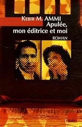 Apulée, mon éditrice et moi