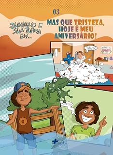 Livro Juninho e sua Turma: Mas que tristeza, hoje é meu aniversário!