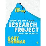 How to Do Your Research Project: A Guide for Students