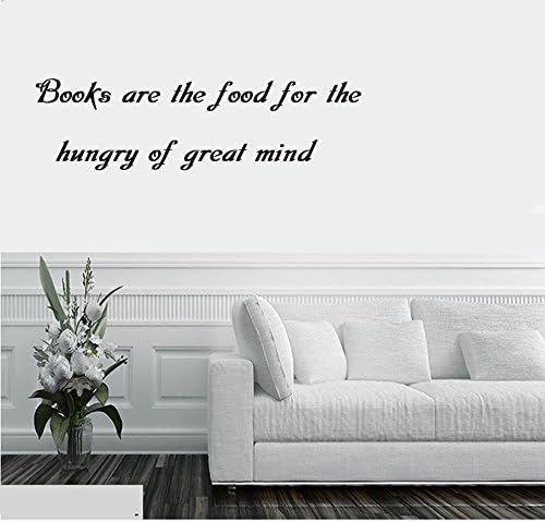 Books are the food for the hungry of great mind Wall Decal Sticker Art Mural Home Decor Quote Size: 9'' x 24''