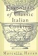 Essentials of Classic Italian Cooking