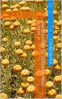Livro Parecendo E Se Sentindo Mais Jovem