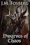 Dwarves of Chaos (The Half Dwarf Prince Book 3)