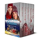 A Small Town Christmas: Contemporary by Mary Alford, Cindy M. Amos