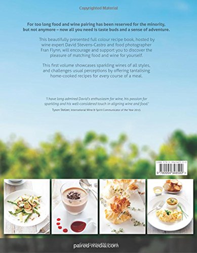 PAIRED - Champagne & Sparkling Wines. The food and wine pairing recipe book for everyone.