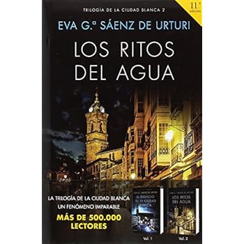 Los ritos del agua: Trilogía de La Ciudad Blanca 2 (Autores Españoles e Iberoamericanos) Los ritos del agua: Trilogía de La Ciudad Blanca 2 (Autores Españoles e Iberoamericanos)