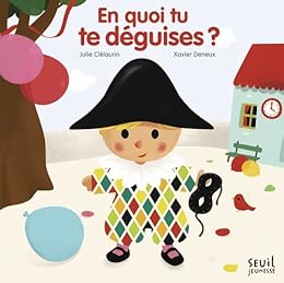 En quoi tu te déguises ?