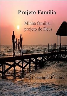 Livro Projeto Família : Minha família, projeto de Deus