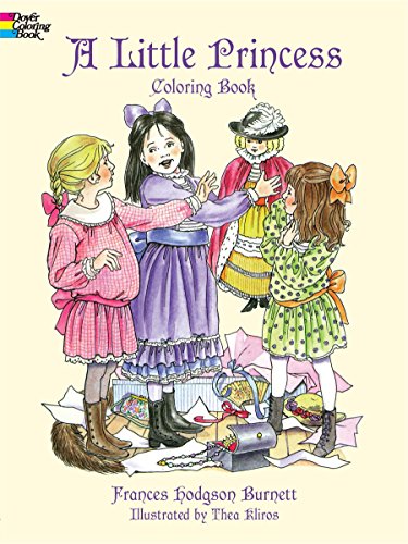 A Little Princess Coloring Book (Dover Classic Stories Coloring Book ...