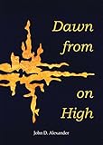 Dawn from on High: Homilies for the Weekdays of Advent, Christmas, and Epiphany by 