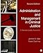 Administration and Management in Criminal Justice: A Service Quality Approach