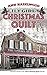 Lily Girl’s Christmas Quilt (Wine Country Quilts Book 2)