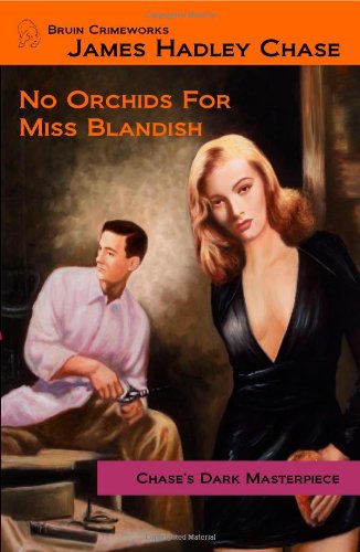 No Orchids for Miss Blandish