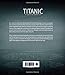 Titanic: The Story of the Unsinkable Ship