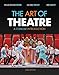 The Art of Theatre: A Concise Introduction