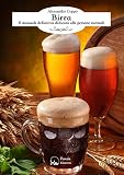 Birra: Il manuale definitivo dedicato alle persone normali (Italian Edition) by Alessandro Coppo