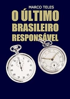 Livro O Último Brasileiro Responsável