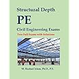 Structural Depth PE Civil Engineering Exams - Two Full Exams with Solutions