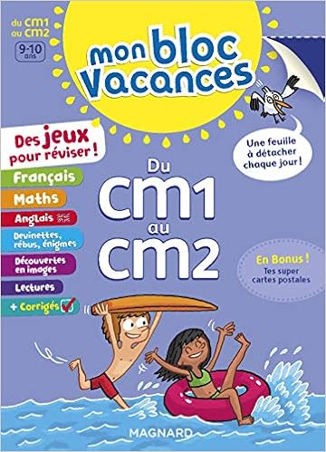 Amazon Fr Mon Bloc Vacances Du Cm1 Au Cm2 Cahier De Vacances Bordron Sylvie Heymes Veronique Majorel Cecile Livres
