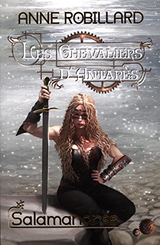 !B.E.S.T Les Chevaliers d'Antarès 05 : Salamandres [E.P.U.B]