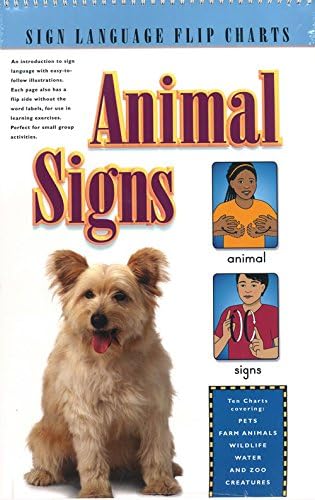 Animal Signs (Flip Chart) (Sign Language Flip Charts) Spiral-bound – February 1, 2003